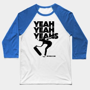 Yeah Yeah Yeahs Baseball T-Shirt